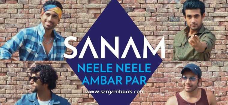 Neele Neele Ambar Par (SANAM)