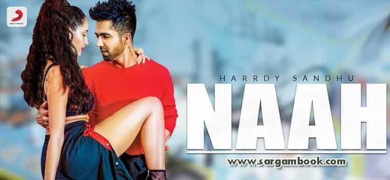 Naah (Hardy Sandhu) Sargam Notes