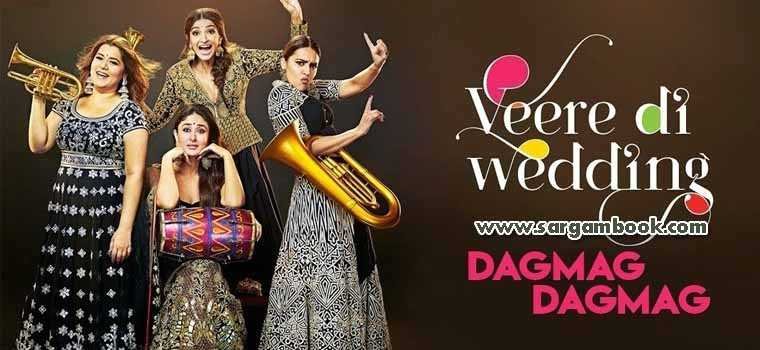 Dagmag Dagmag (Veere Di Wedding)