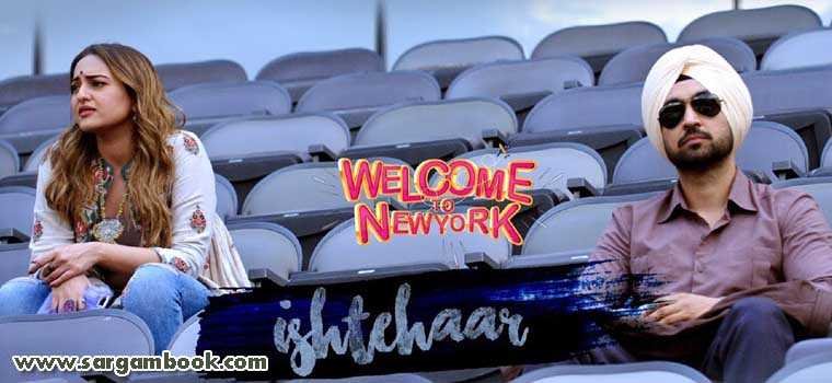 Ishtehaar (Welcome To New York)