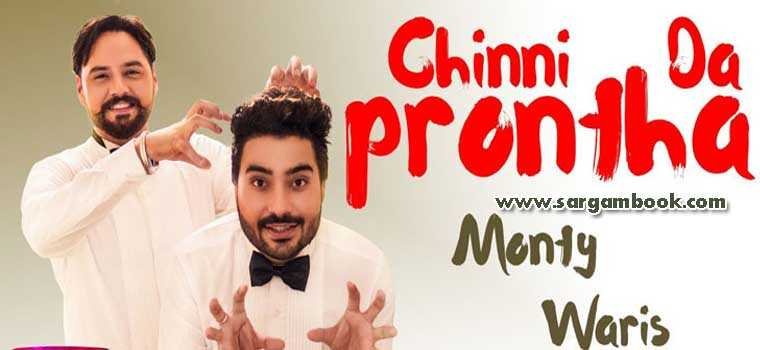 Chinni Da Prontha (Monty & Waris)