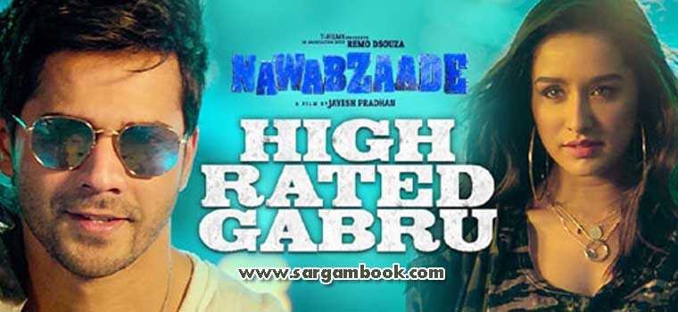 High Rated Gabru (Nawabzaade)