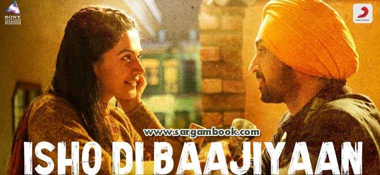 Ishq Di Baajiyaan (Soorma)