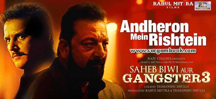Andheron Mein Rishtey (Saheb Biwi Aur Gangster 3)
