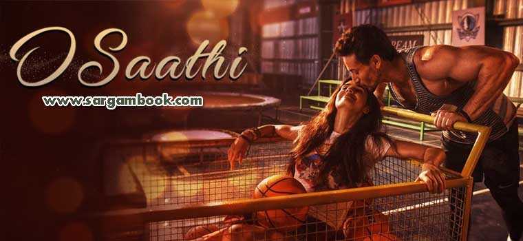 O Saathi (Baaghi 2)