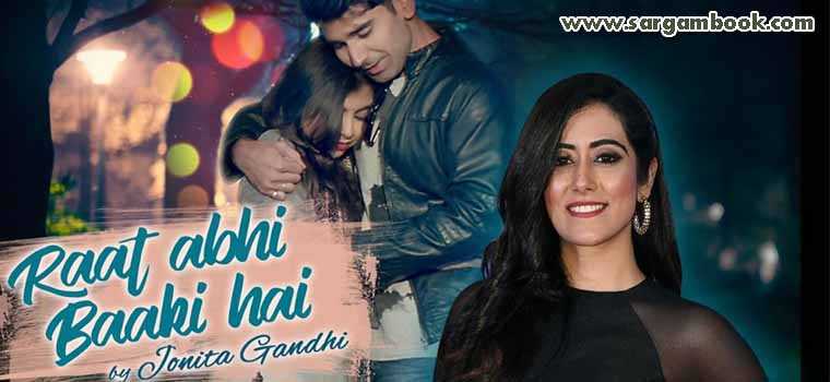 Raat Abhi Baaki Hai (Jonita Gandhi)