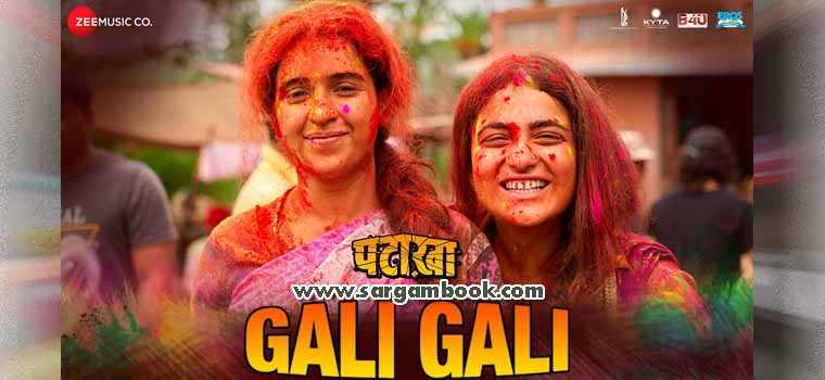 Gali Gali (Pataakha)