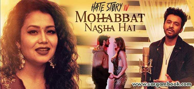 Mohabbat Nasha Hai (Hate Story 4)