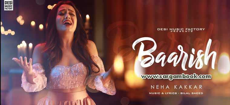 Baarish (Neha Kakkar)