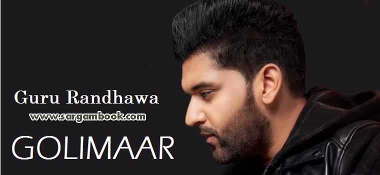 Golimaar (Guru Randhawa)