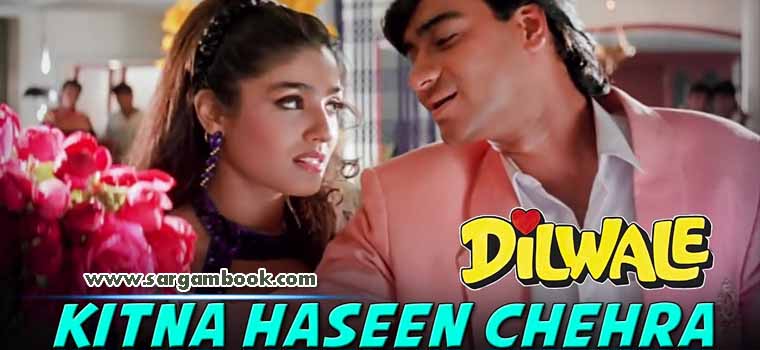 Kitna Haseen Chehra (Dilwale)