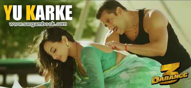 Yu Karke Sargam Notes Dabangg 3