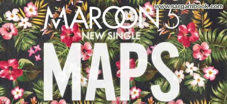 Maps (Maroon 5) Sargam Notes