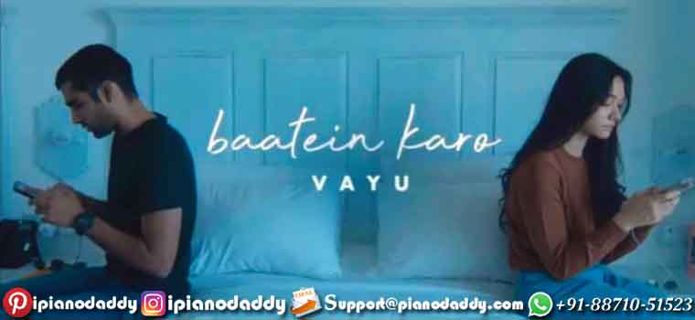 Baatein Karo (Vayu) Sargam Notes