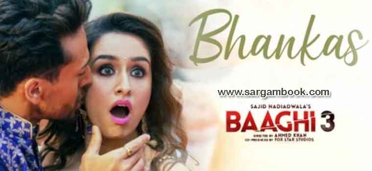 Bhankas (Baaghi 3) Sargam Notes