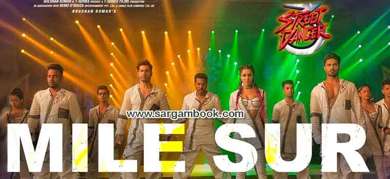 Mile Sur (Street Dancer 3D) Sargam Notes