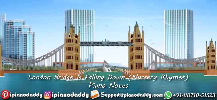 London Bridge Is Falling Down (Nursery Rhymes) Sargam Notes