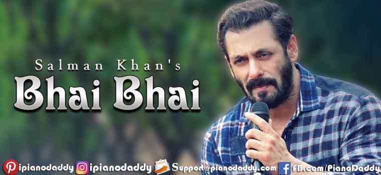 Bhai Bhai (Salman Khan) Sargam Notes