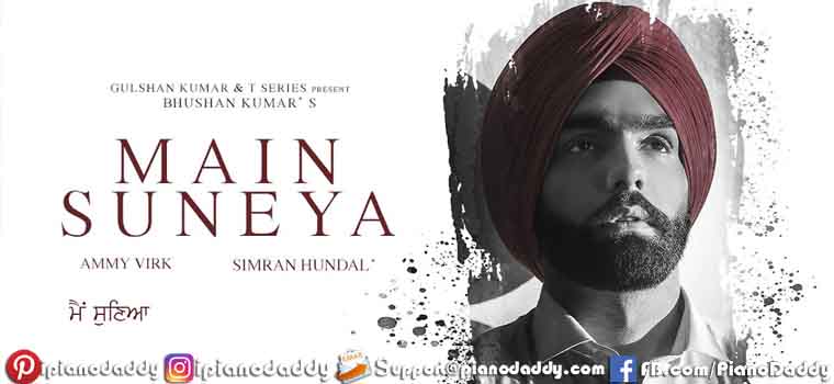 Main Suneya Sargam Notes Ammy Virk