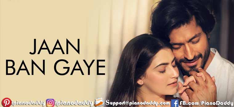 Jaan Ban Gaye (Khuda Haafiz) Sargam Notes