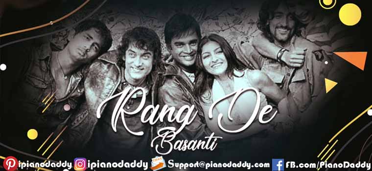 Rang De Basanti (Title Song) Sargam Notes