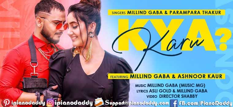 Kya Karu (Millind Gaba) Sargam Notes