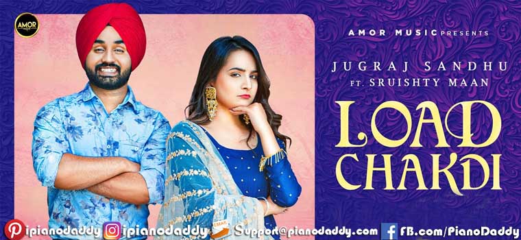 Load Chakdi (Jugraj Sandhu) Sargam Notes