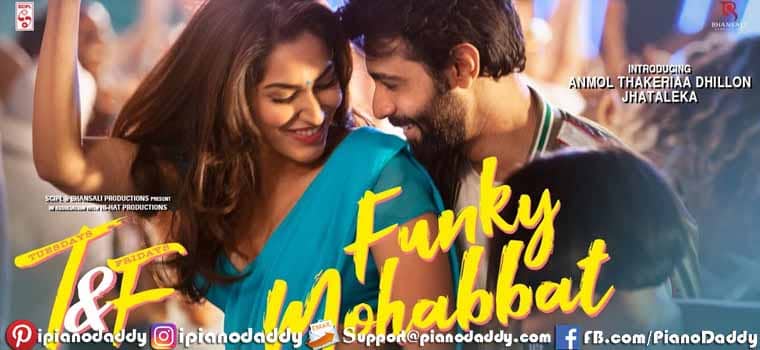 Funky Mohabbat Sargam Notes Tuesdays & Fridays