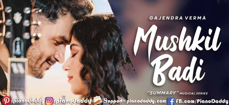 Mushkil Badi Sargam Notes Gajendra Verma