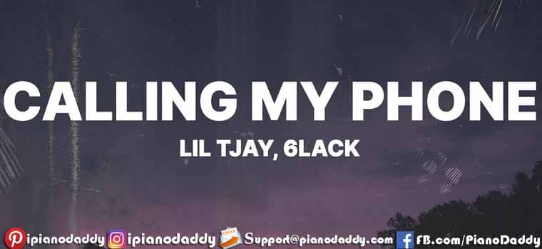 Calling My Phone Sargam Notes Lil Tjay, 6LACK