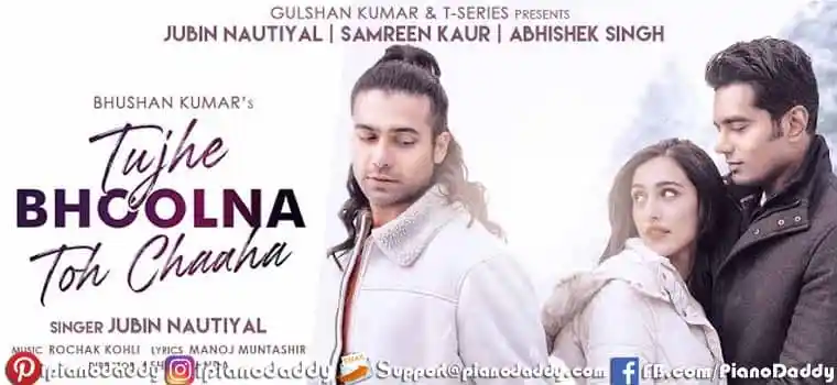 Tujhe Bhoolna Toh Chaaha Sargam Notes Jubin Nautiyal