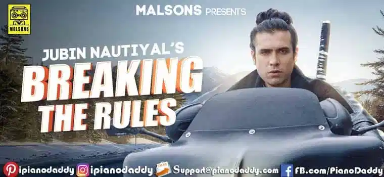 Breaking The Rules Sargam Notes Jubin Nautiyal