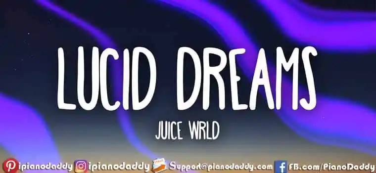 Lucid Dreams Sargam Notes Juice WRLD