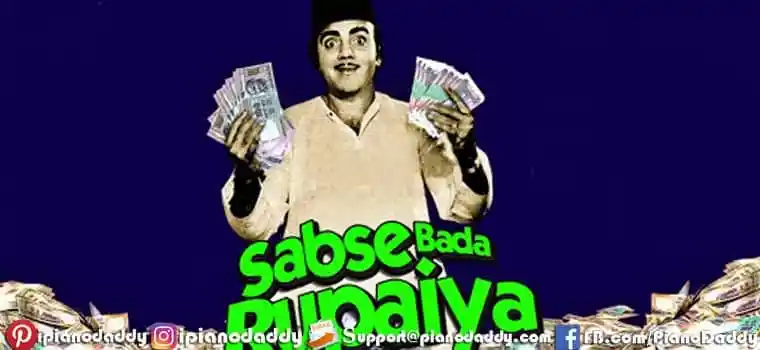 Sabse Bada Rupaiya Sargam Notes