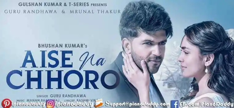 Aise Na Chhodo Sargam Notes Guru Randhawa