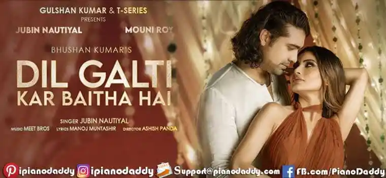 Dil Galti Kar Baitha Hai Sargam Notes Jubin Nautiyal