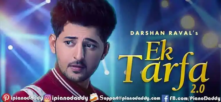 Ek Tarfa 2.0 Sargam Notes Darshan Raval