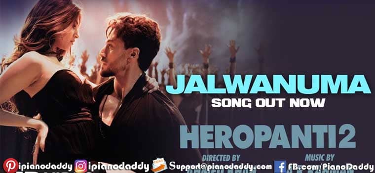 Jalwanuma Sargam Notes Heropanti 2