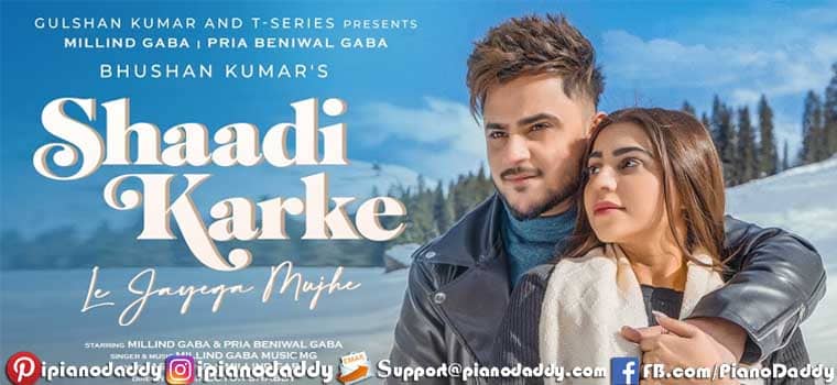 Shaadi Karke Ke Jayega Mujhe Sargam Notes Millind Gaba