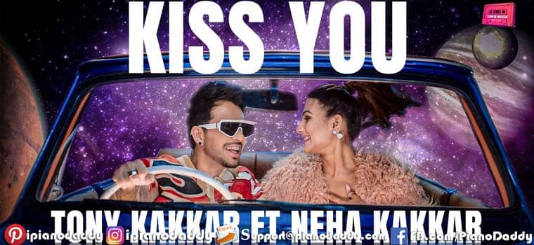 Kiss You Sargam Notes Tony Kakkar, Neha Kakkar