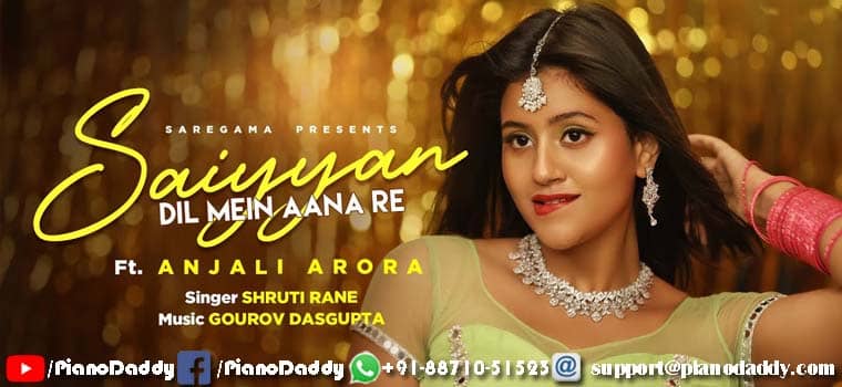 Saiyan Dil Mein Aana Re Sargam Notes Shruti Rane