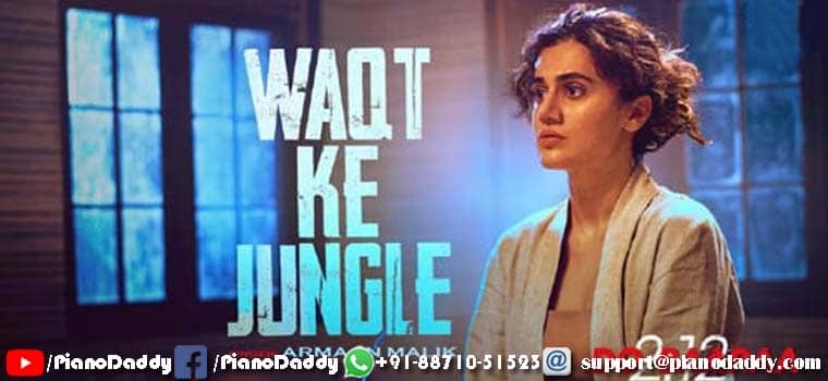 Waqt Ka Jungle Sargam Notes Dobaaraa