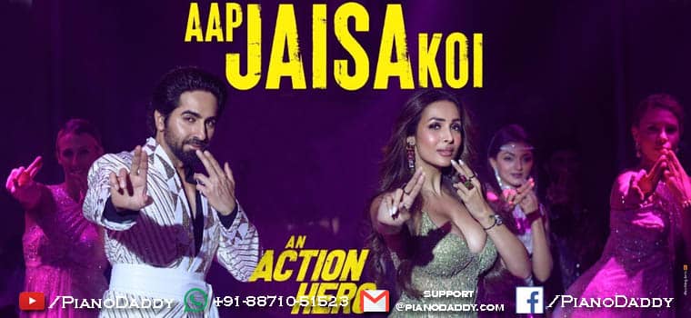 Aap Jaisa Koi Sargam Notes An Action Hero