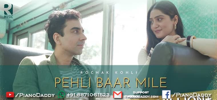 Pehli Baar Mile Sargam Notes Rochak Kohli