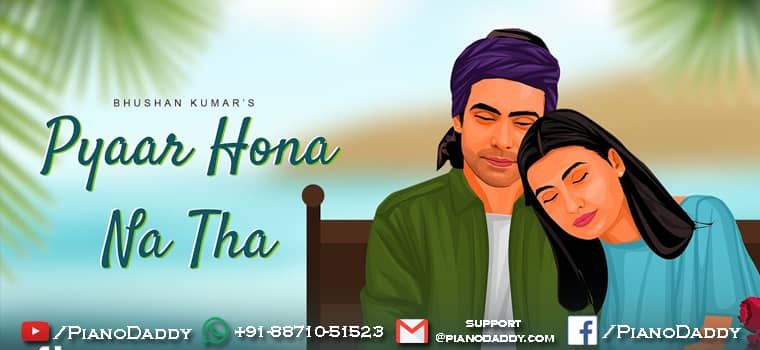 Pyaar Hona Na Tha Sargam Notes Jubin Nautiyal