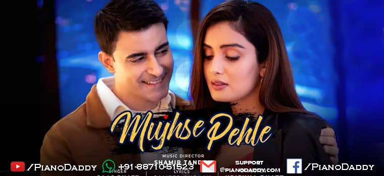 Mujhse Pehle Sargam Notes Saaj Bhatt