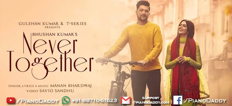 Never Together Sargam Notes Manan Bhardwaj