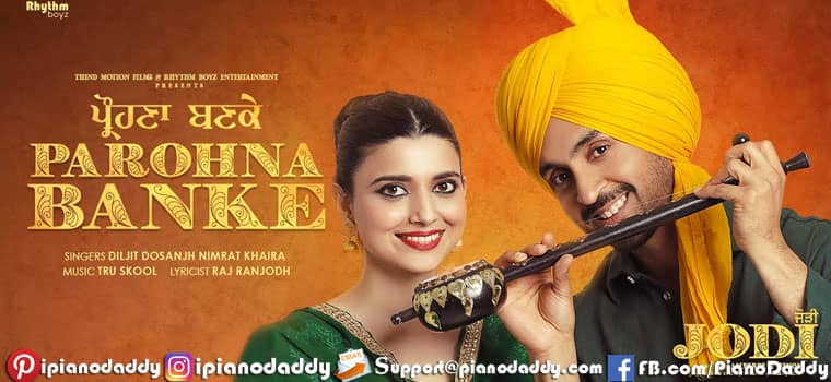 Parohna Banke Sargam Notes Diljit Dosanjh