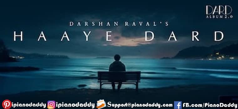 Haaye Dard Sargam Notes Darshan Raval