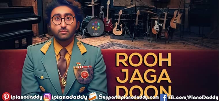 Rooh Jaga Doon Sargam Notes Arijit Singh